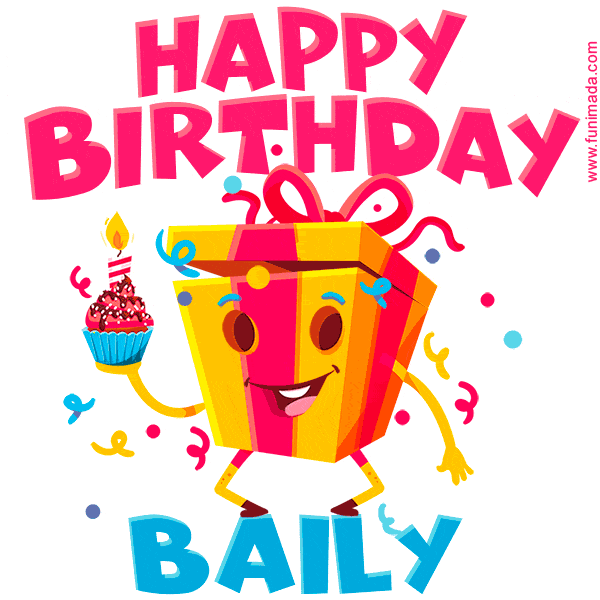 Funny Happy Birthday Baily GIF