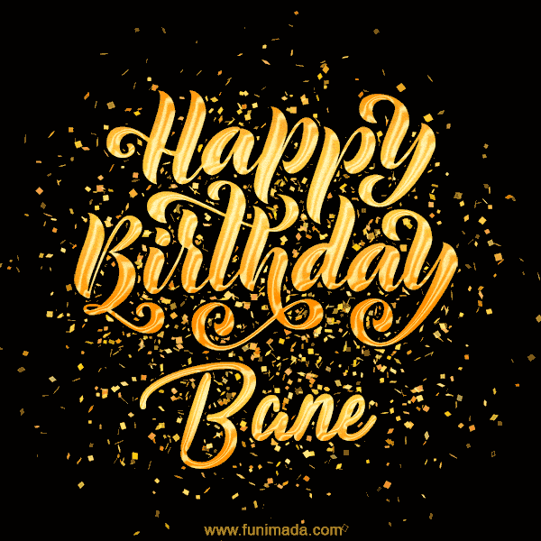 Happy Birthday Card for Bane - Download GIF and Send for Free