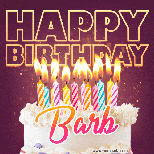 Barb - Animated Happy Birthday Cake GIF Image for WhatsApp