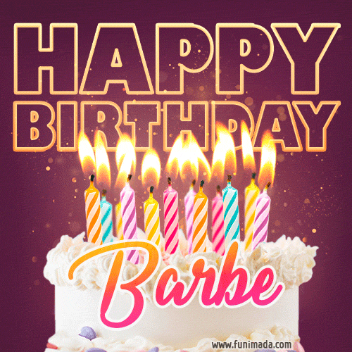 Barbe - Animated Happy Birthday Cake GIF Image for WhatsApp