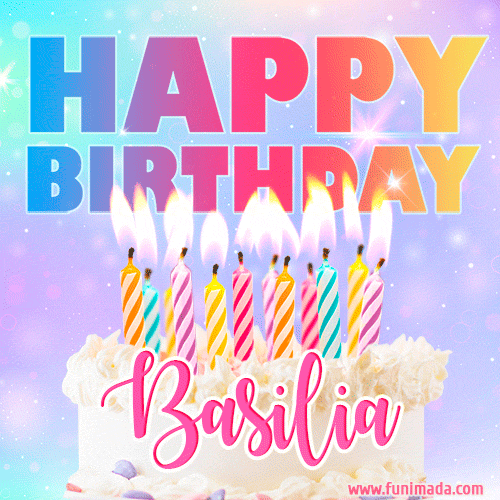 Animated Happy Birthday Cake with Name Basilia and Burning Candles