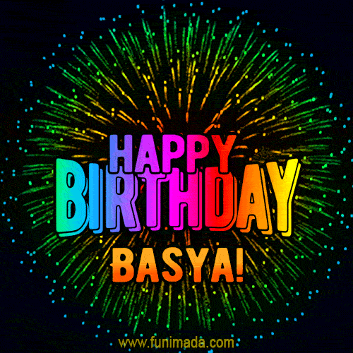 New Bursting with Colors Happy Birthday Basya GIF and Video with Music