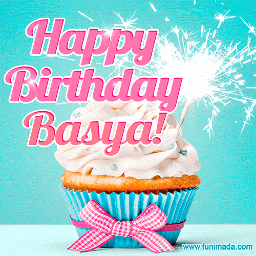 Happy Birthday Basya! Elegang Sparkling Cupcake GIF Image.
