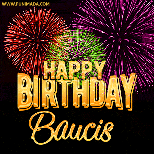 Wishing You A Happy Birthday, Baucis! Best fireworks GIF animated greeting card.