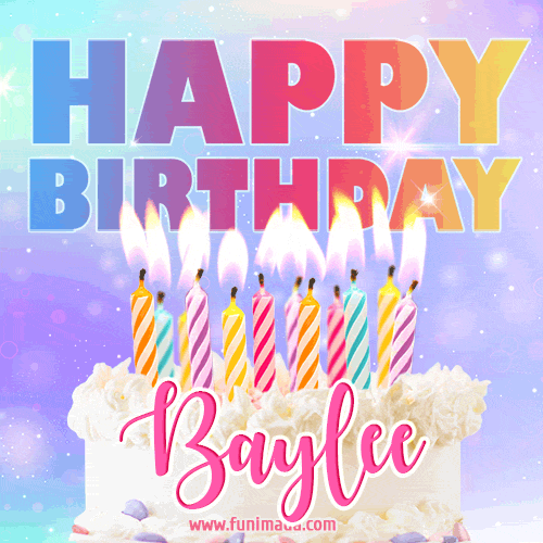 Animated Happy Birthday Cake with Name Baylee and Burning Candles