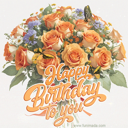 Elegant bouquet of orange roses and summer flowers happy birthday gif
