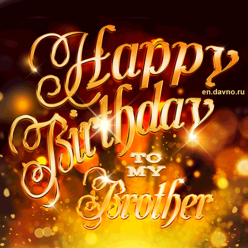 Happy Birthday Brother GIFs — Download on 