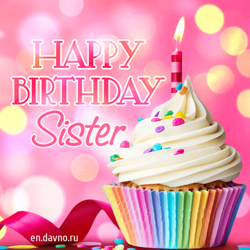 Happy Birthday Sister GIFs — Download on 