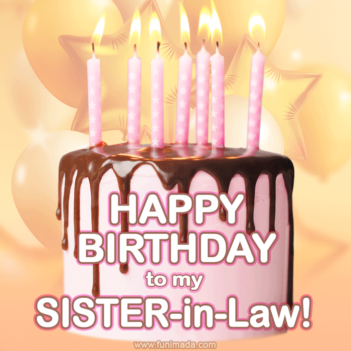 Happy Birthday Sister-in-Law GIFs — Download on 