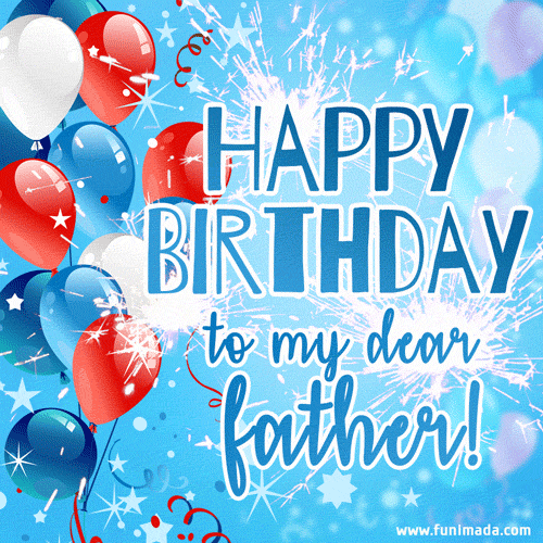Happy Birthday to my dear father!