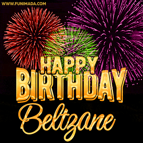 Wishing You A Happy Birthday, Beltzane! Best fireworks GIF animated greeting card.