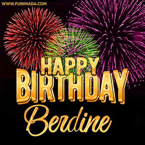 Wishing You A Happy Birthday, Berdine! Best fireworks GIF animated greeting card.