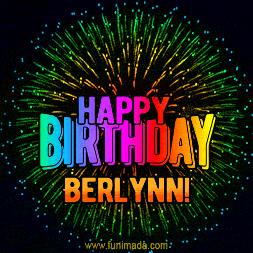 New Bursting with Colors Happy Birthday Berlynn GIF and Video with Music
