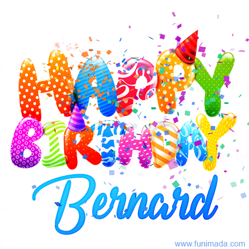 Happy Birthday Bernard - Creative Personalized GIF With Name