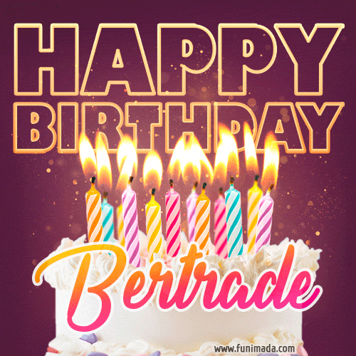 Bertrade - Animated Happy Birthday Cake GIF Image for WhatsApp