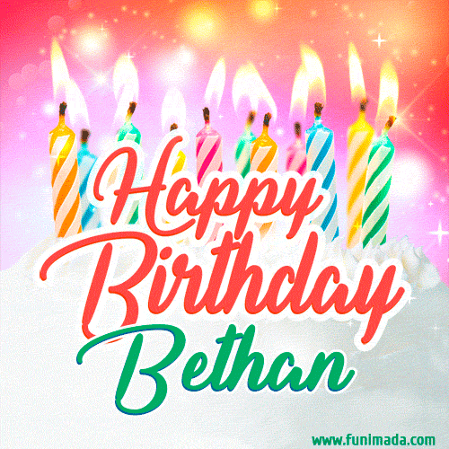 Happy Birthday GIF for Bethan with Birthday Cake and Lit Candles