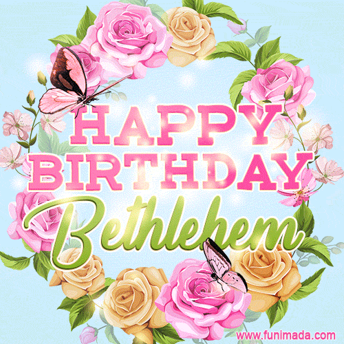Beautiful Birthday Flowers Card for Bethlehem with Animated Butterflies