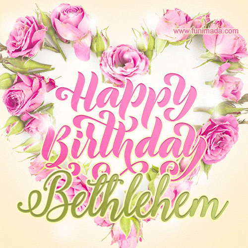 Pink rose heart shaped bouquet - Happy Birthday Card for Bethlehem