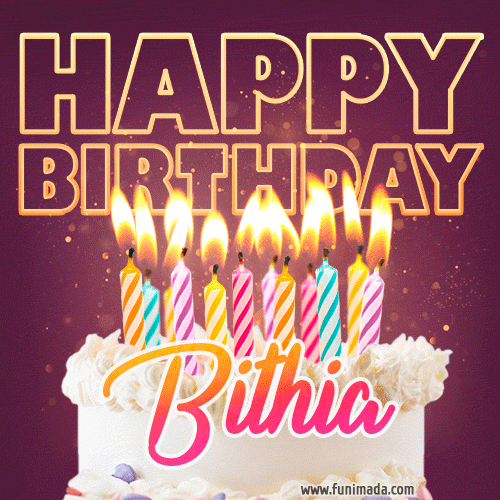 Bithia - Animated Happy Birthday Cake GIF Image for WhatsApp