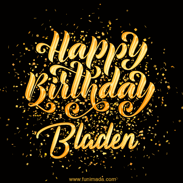 Happy Birthday Card for Bladen - Download GIF and Send for Free