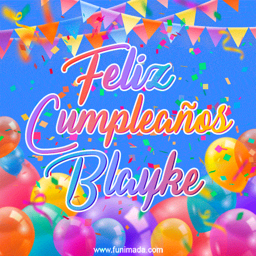Feliz Cumpleaños Blayke (GIF)