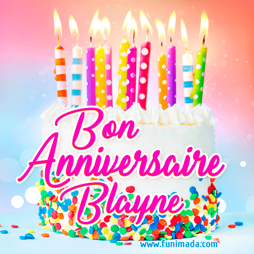 Joyeux anniversaire, Blayne! - GIF Animé