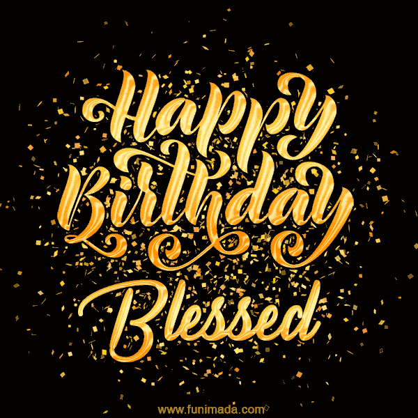 Happy Birthday Card for Blessed - Download GIF and Send for Free