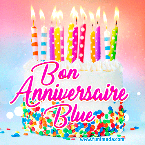 Joyeux anniversaire, Blue! - GIF Animé