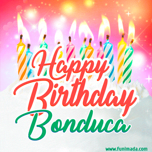 Happy Birthday GIF for Bonduca with Birthday Cake and Lit Candles
