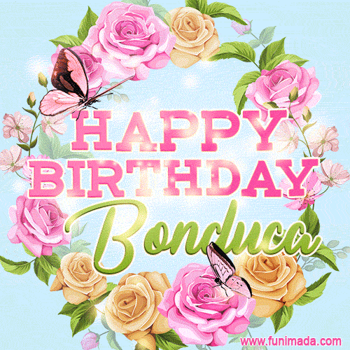 Beautiful Birthday Flowers Card for Bonduca with Glitter Animated Butterflies