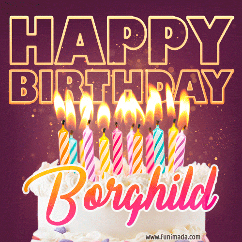 Borghild - Animated Happy Birthday Cake GIF Image for WhatsApp