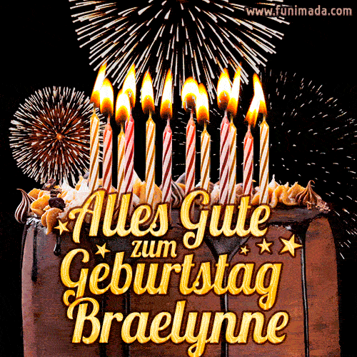 Alles Gute zum Geburtstag Braelynne (GIF)