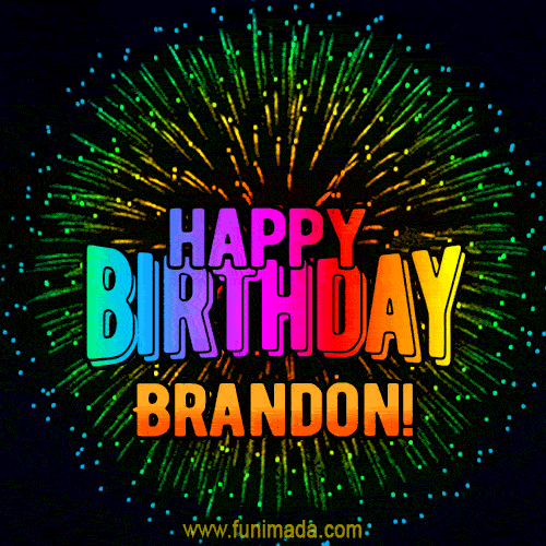 New Bursting with Colors Happy Birthday Brandon GIF and Video with Music