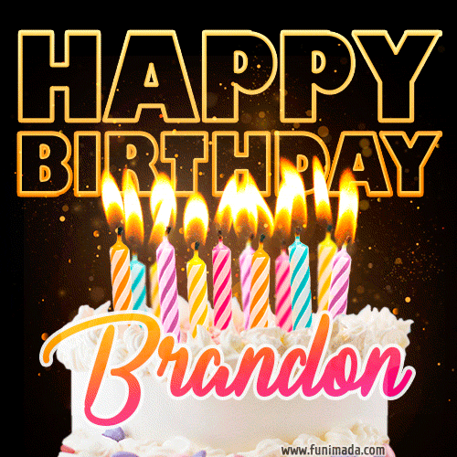 Brandon - Animated Happy Birthday Cake GIF for WhatsApp
