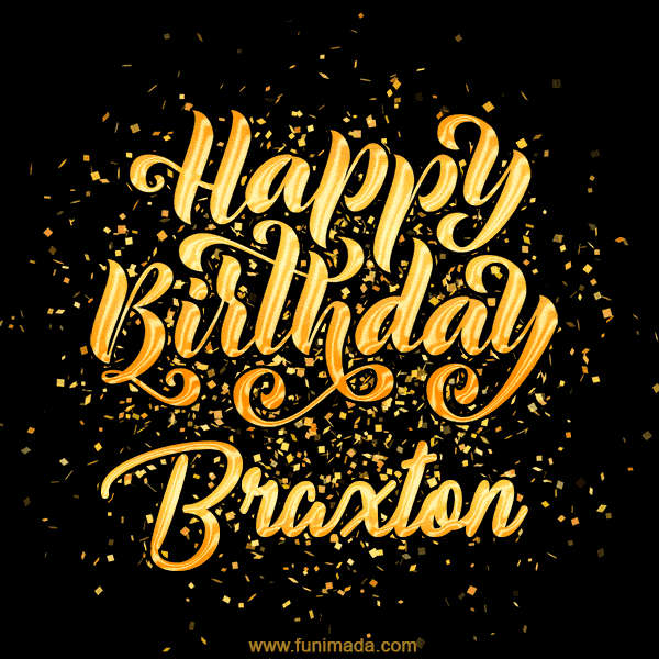 Happy Birthday Card for Braxton - Download GIF and Send for Free