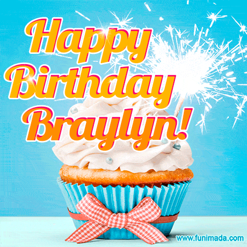 Happy Birthday, Braylyn! Elegant cupcake with a sparkler.
