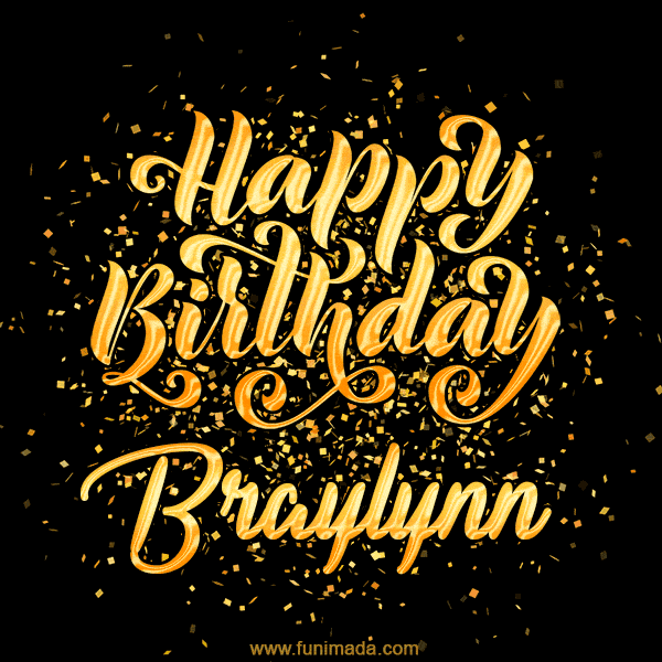 Happy Birthday Card for Braylynn - Download GIF and Send for Free
