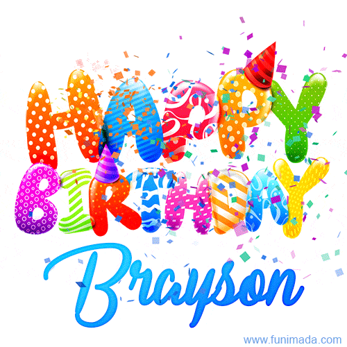 Happy Birthday Brayson - Creative Personalized GIF With Name