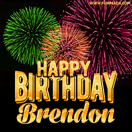 Wishing You A Happy Birthday, Brendon! Best fireworks GIF animated greeting card.