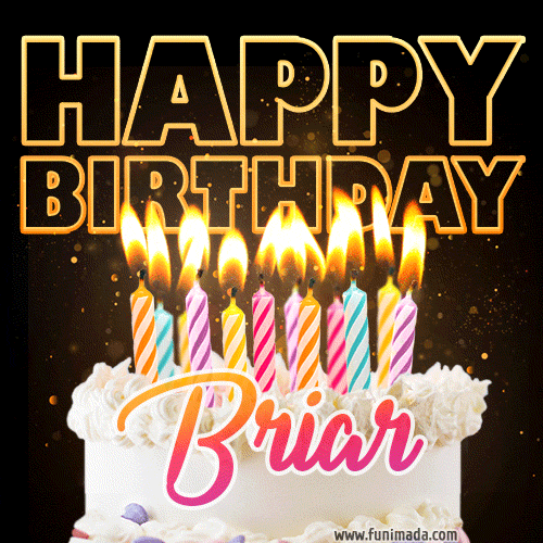 Briar - Animated Happy Birthday Cake GIF Image for WhatsApp