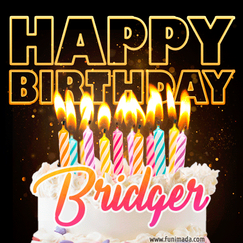 Bridger - Animated Happy Birthday Cake GIF for WhatsApp
