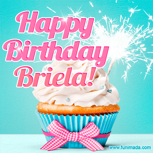 Happy Birthday Briela! Elegang Sparkling Cupcake GIF Image.