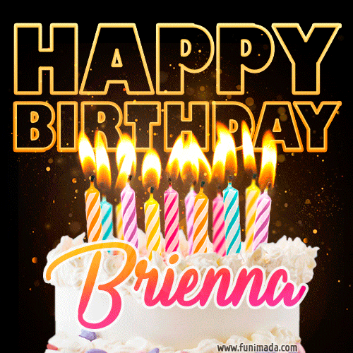 Brienna - Animated Happy Birthday Cake GIF Image for WhatsApp