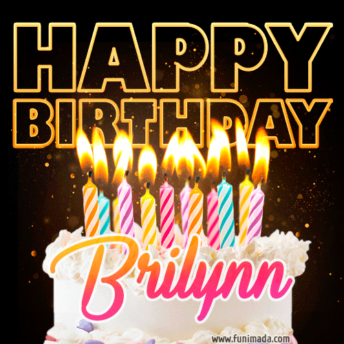 Brilynn - Animated Happy Birthday Cake GIF Image for WhatsApp