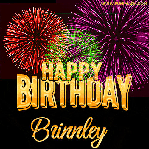 Wishing You A Happy Birthday, Brinnley! Best fireworks GIF animated greeting card.
