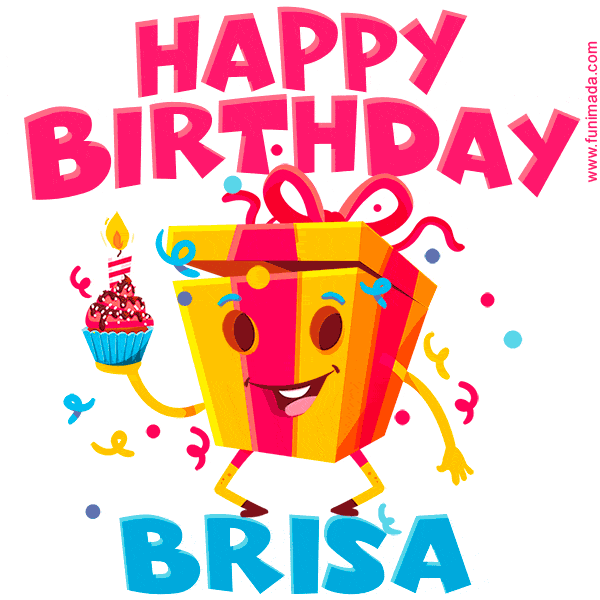 Funny Happy Birthday Brisa GIF