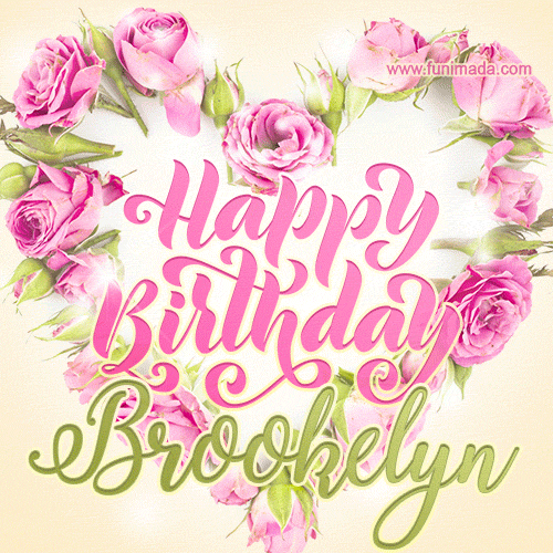 Pink rose heart shaped bouquet - Happy Birthday Card for Brookelyn