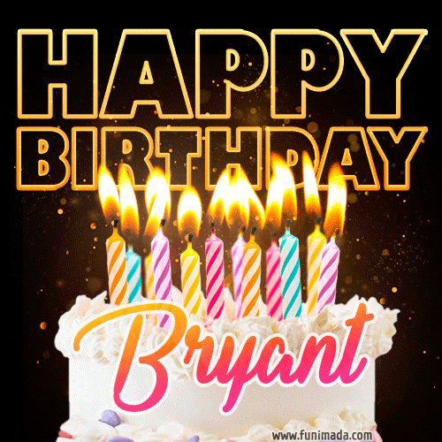Bryant - Animated Happy Birthday Cake GIF for WhatsApp
