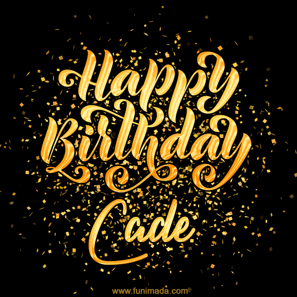 Happy Birthday Card for Cade - Download GIF and Send for Free