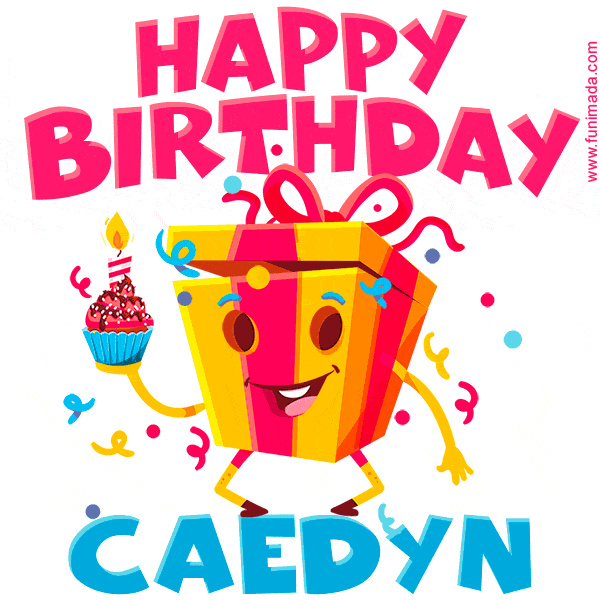 Funny Happy Birthday Caedyn GIF